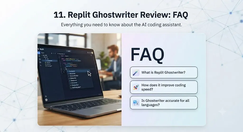 11. Replit Ghostwriter Review FAQ