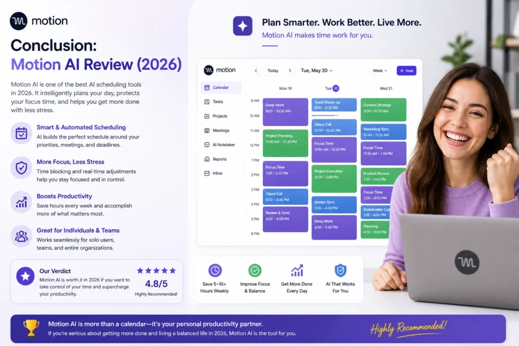 Motion AI review 2026 conclusion image showing happy satisfied woman using laptop with AI scheduling dashboard, highlighting productivity, time saving, and final verdict