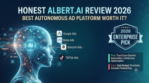 Honest Albert.ai Review 2026: Best Autonomous Ad Platform Worth It?
